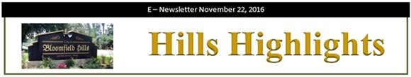 E-Newsletter - Hills Highlights November 22, 2016