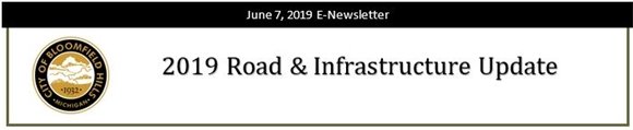 City of Bloomfield Hills - 2019 Road & Infrastructure Program 